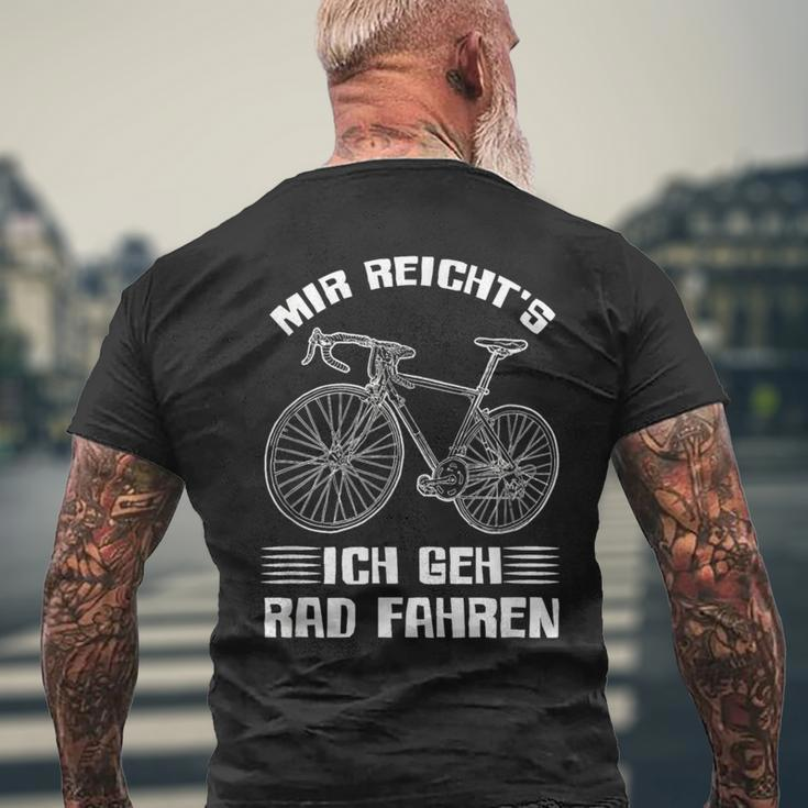 Mir Reichts Ich Geh Cycling Bike Bicycle Cyclist T-Shirt mit Rückendruck Geschenke für alte Männer