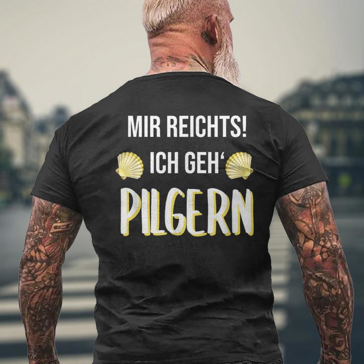 Mir Reichts Ich Geh Pilger T-Shirt mit Rückendruck Geschenke für alte Männer