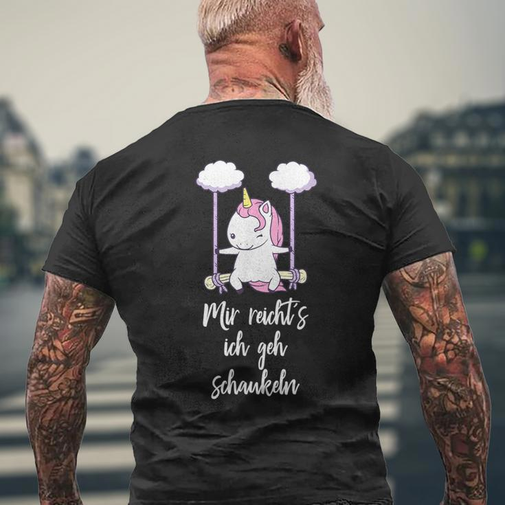 Mir Reicht's Ich Geh Swinging Unicorn T-Shirt mit Rückendruck Geschenke für alte Männer
