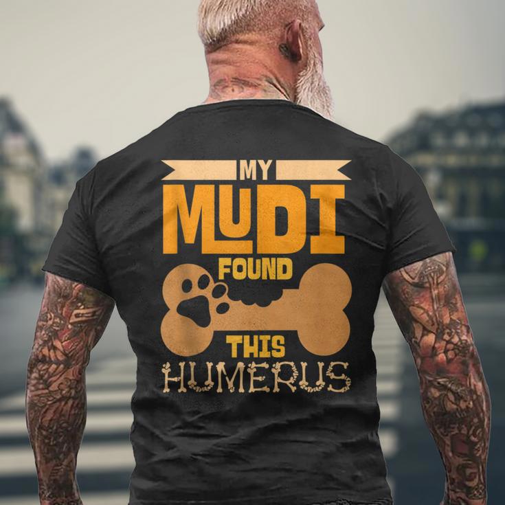 My Mudi Found This Humerus Classic Bone Lover Dog Breed Men's T-shirt Back Print Gifts for Old Men