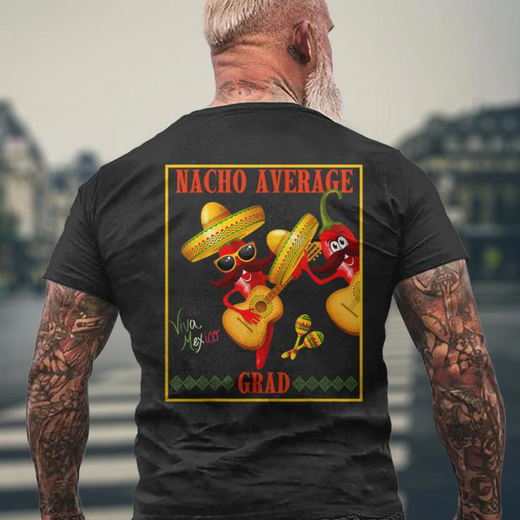 Nacho Average Grad Cinqo De Mayo Birthday Men's T-shirt Back Print Gifts for Old Men