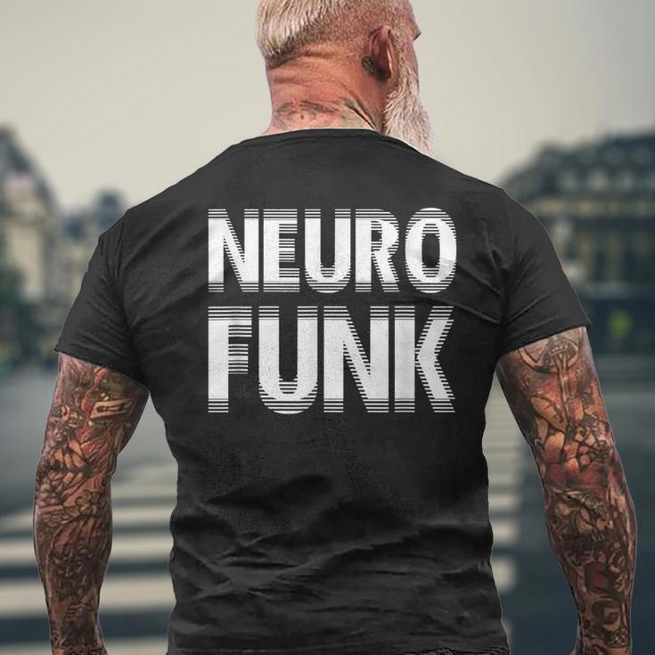 Neurofunk Dnb Drum And Bass Music Edm T-Shirt mit Rückendruck Geschenke für alte Männer