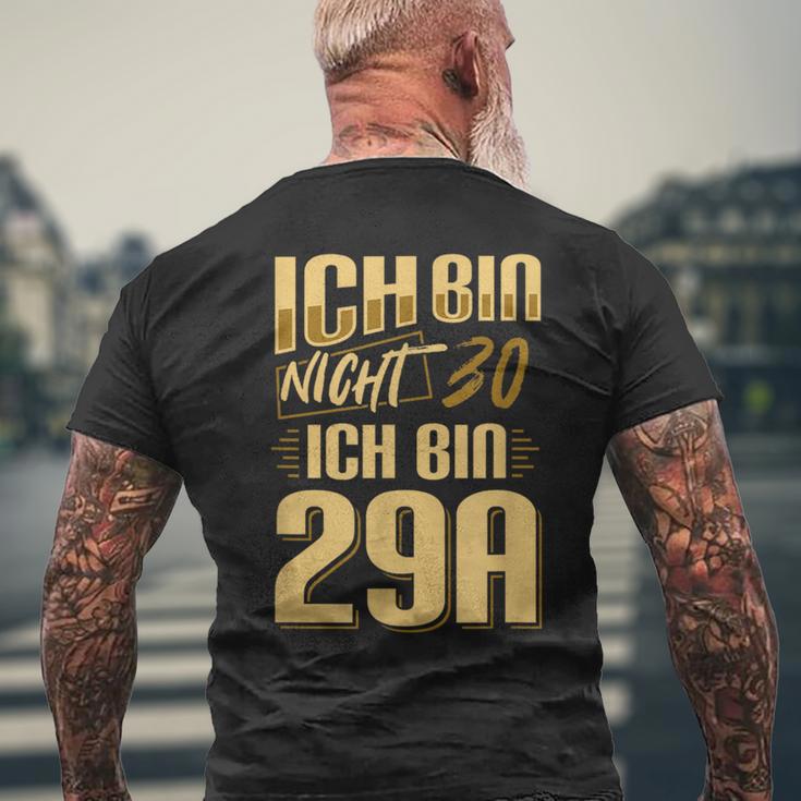 Nicht 30 Ich Bin 29A Nicht 30 Ich Bin 29A For 30 T-Shirt mit Rückendruck Geschenke für alte Männer