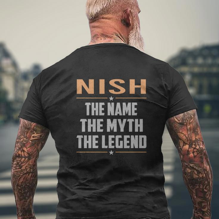 Nish The Name The Myth The Legend Name Shirts Mens Back Print T-shirt Gifts for Old Men