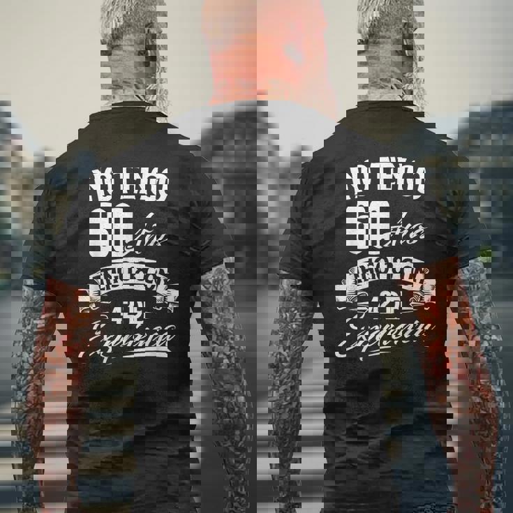 No Tengo 60 Años Tengo 18 Con 42 De Experiencia Cumpleaños Camiseta Hombre Estampado Espalda Regalos para ancianos