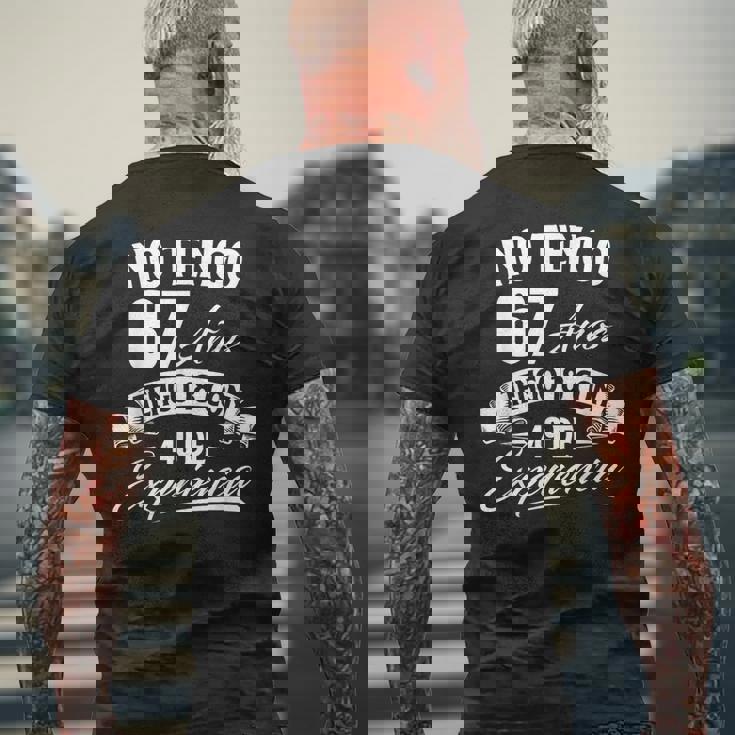 No Tengo 67 Años Tengo 18 Con 49 De Experiencia Cumpleaños Camiseta Hombre Estampado Espalda Regalos para ancianos