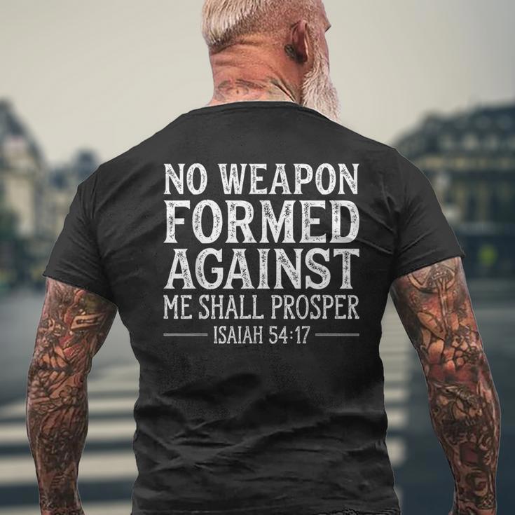 No Weapon Formed Against Me Shall Prosper Christian Men's T-shirt Back Print Gifts for Old Men