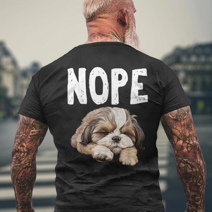 Nope Lazy Dog Shih Tzu Men's T-shirt Back Print Gifts for Old Men