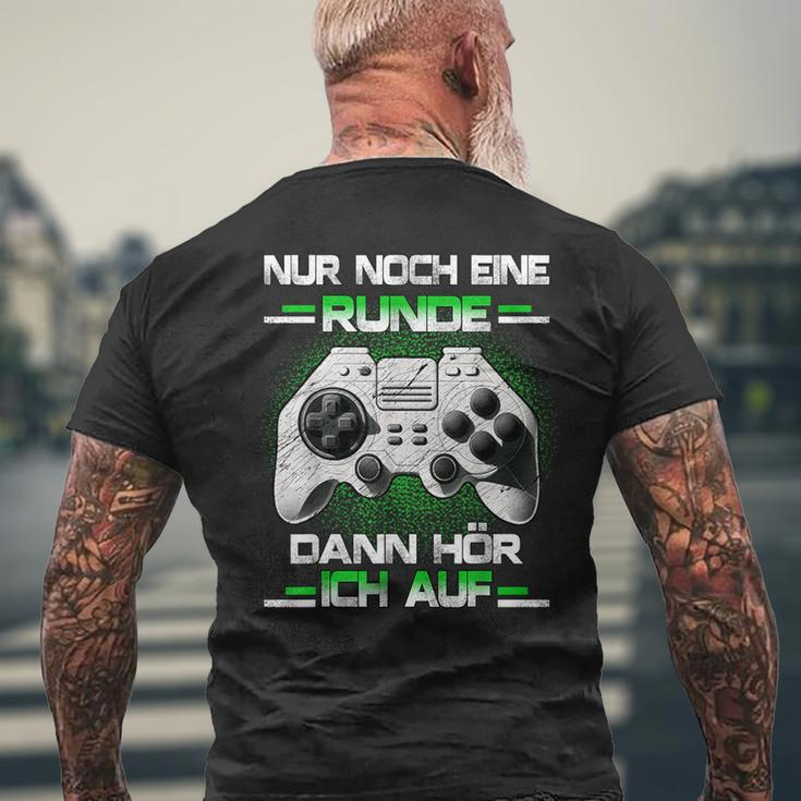 Nur Noch Eine Runde Dann Hörlich Ich Auf Gamer Gamer N T-Shirt mit Rückendruck Geschenke für alte Männer