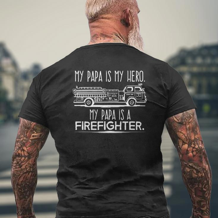 My Papa Is A Hero Firefighter Fireman Grandson Granddaughter Mens Back Print T-shirt Gifts for Old Men
