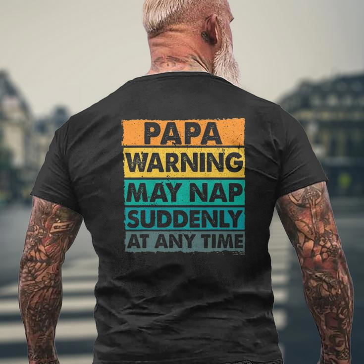 Papa Warning May Nap Suddenly At Any Time Vintage Father's Day Mens Back Print T-shirt Gifts for Old Men