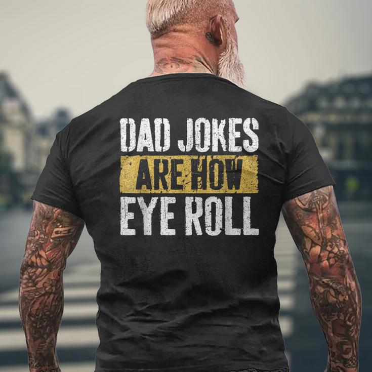 Papa Witze Are How Eye Roll Lustig Alles Gute Zumatertag T-Shirt mit Rückendruck Geschenke für alte Männer