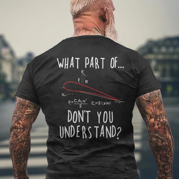 What Part Of Lift Don't You Understand Aircraft Aviation Men's T-shirt Back Print Gifts for Old Men