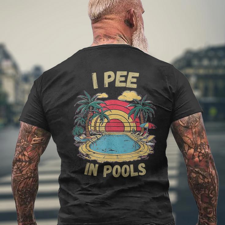 I Pee In Pools Sarkastisch Und Lustig Für Pool-Liebhaber Retro T-Shirt mit Rückendruck Geschenke für alte Männer