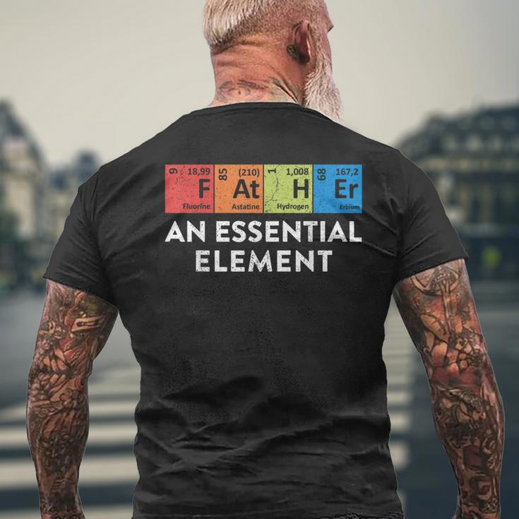 Periodic Table Fathers Day Father The Essential Element Dad Men's T-shirt Back Print Gifts for Old Men