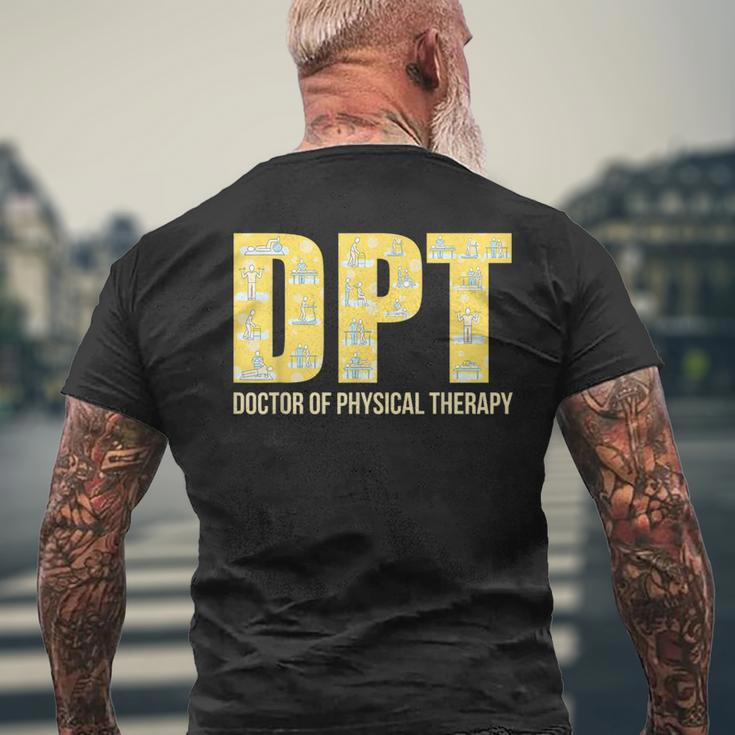 Physical Therapist Dpt Doctor Of Physical Therapy Men's T-shirt Back Print Gifts for Old Men