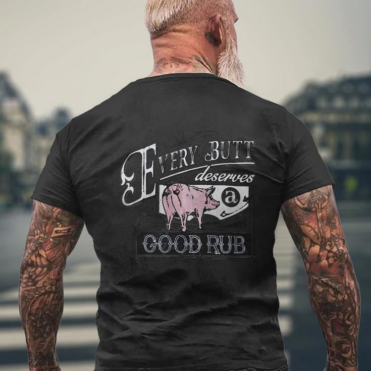 Pig Every Butt Deserves A Good Rub Mens Back Print T-shirt Gifts for Old Men