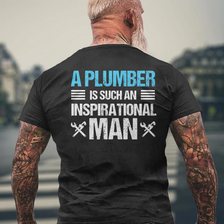 Plumber Inspirational Man Plumbing Birthday Gif Men's T-shirt Back Print Gifts for Old Men