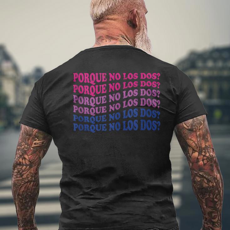 Porque No Los Dos Why Not Both Spanish Mexico Bisexual Pride Men's T-shirt Back Print Gifts for Old Men