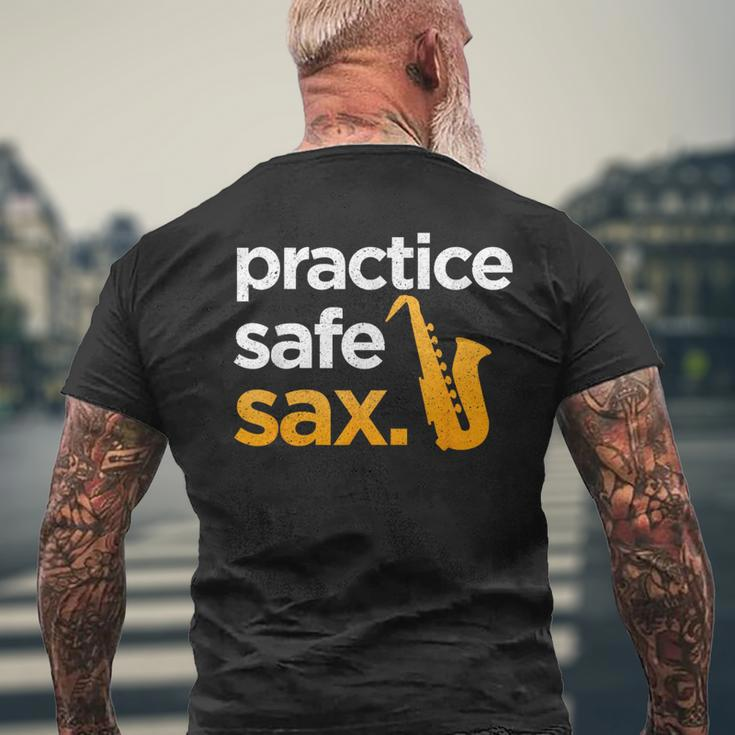 Practice Safe Sax Saxophone Musician Band Joke Men's T-shirt Back Print Gifts for Old Men