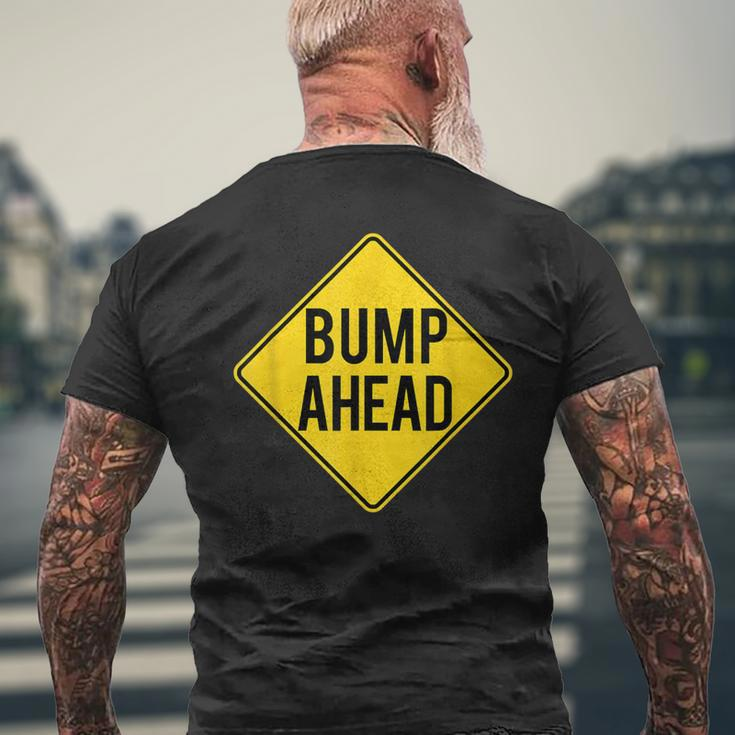 Pregnancy Baby Announcement- Bump Ahead-Pretty Men's T-shirt Back Print Gifts for Old Men