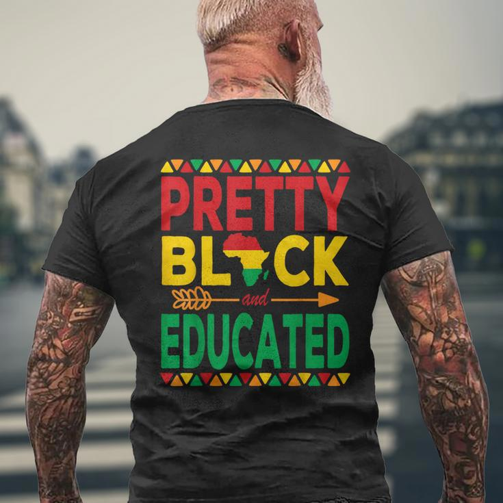 Pretty Black And Educated Black Strong African American Men's T-shirt Back Print Gifts for Old Men