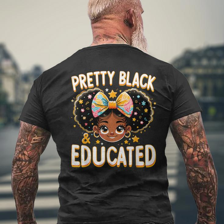 Pretty Black And Educated Black History Queen African Men's T-shirt Back Print Gifts for Old Men