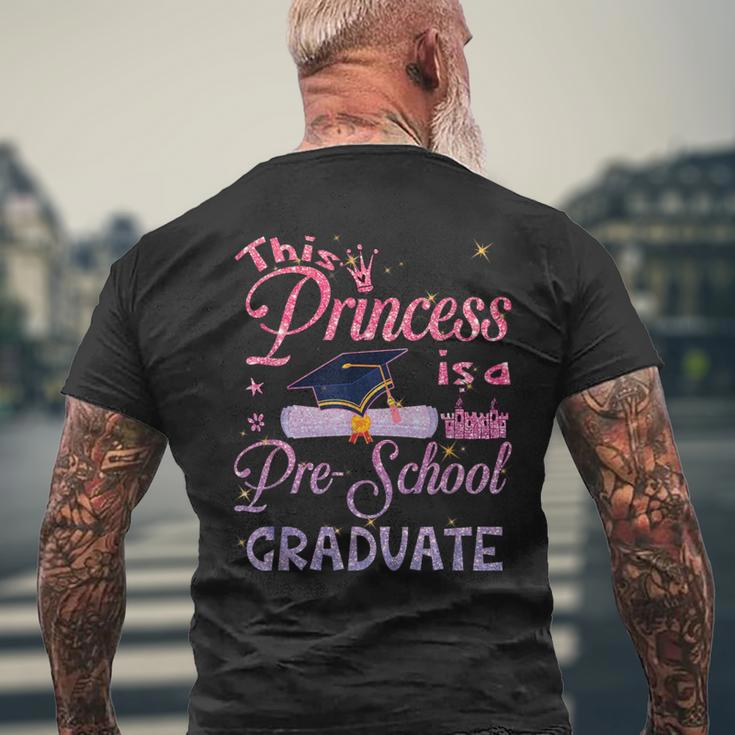 This Princess Is A Pre School Graduate Graduation Pre K Men's T-shirt Back Print Gifts for Old Men