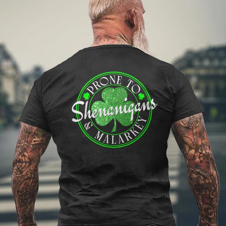Prone To Shenanigans And Malarkey St Patrick's Day Men's T-shirt Back Print Gifts for Old Men