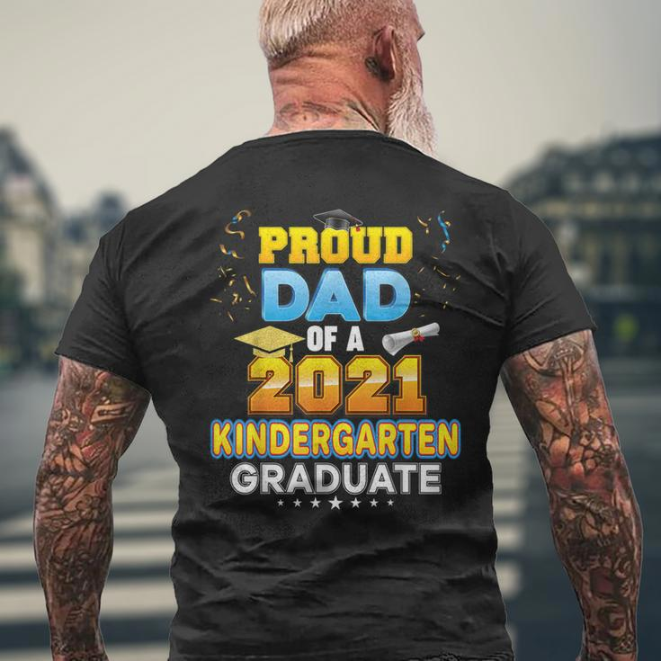 Proud Dad Of A 2021 Kindergarten Graduate Last Day School Mens Back Print T-shirt Gifts for Old Men