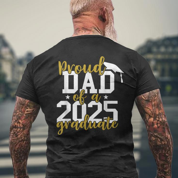 Proud Dad Of A 2025 Graduate Graduation Family Men's T-shirt Back Print Gifts for Old Men