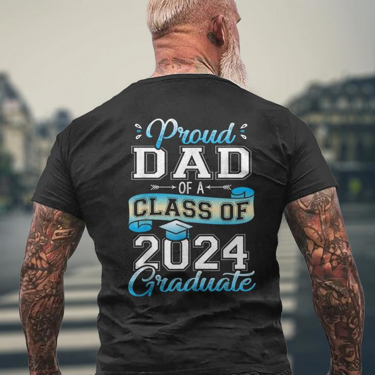 Proud Dad Of A Class Of 2024 Graduate Senior 2024 Men's T-shirt Back Print Gifts for Old Men
