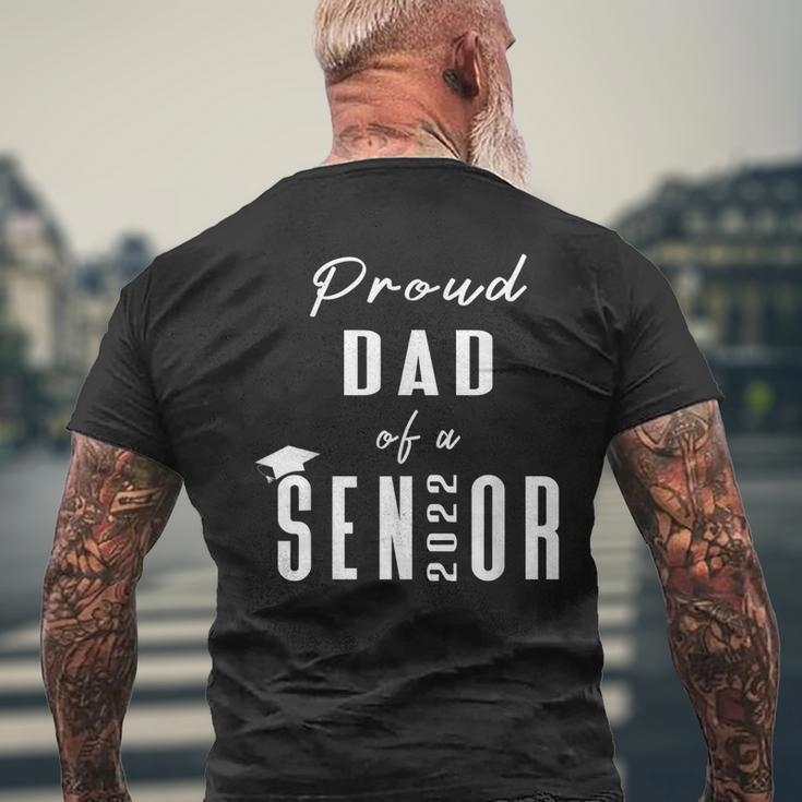 Proud Dad Of A Senior 2022 Graduation Cap Mens Back Print T-shirt Gifts for Old Men