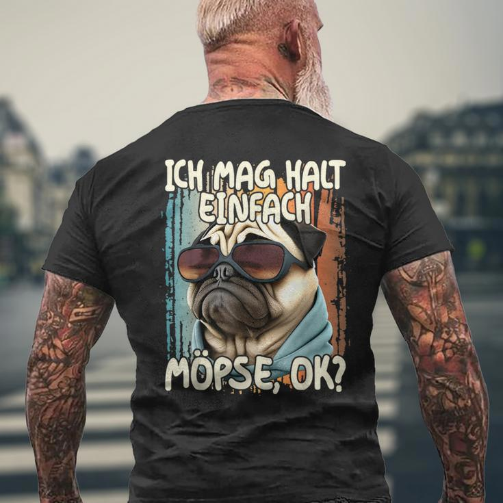 Pug Ich Mag Halt Einfach Möpse Ok German Language Black T-Shirt mit Rückendruck Geschenke für alte Männer
