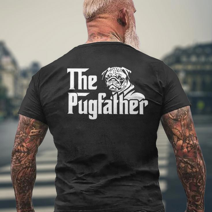 The Pugfather Pug Dad Father's Day Pug Lovers Men's T-shirt Back Print Gifts for Old Men