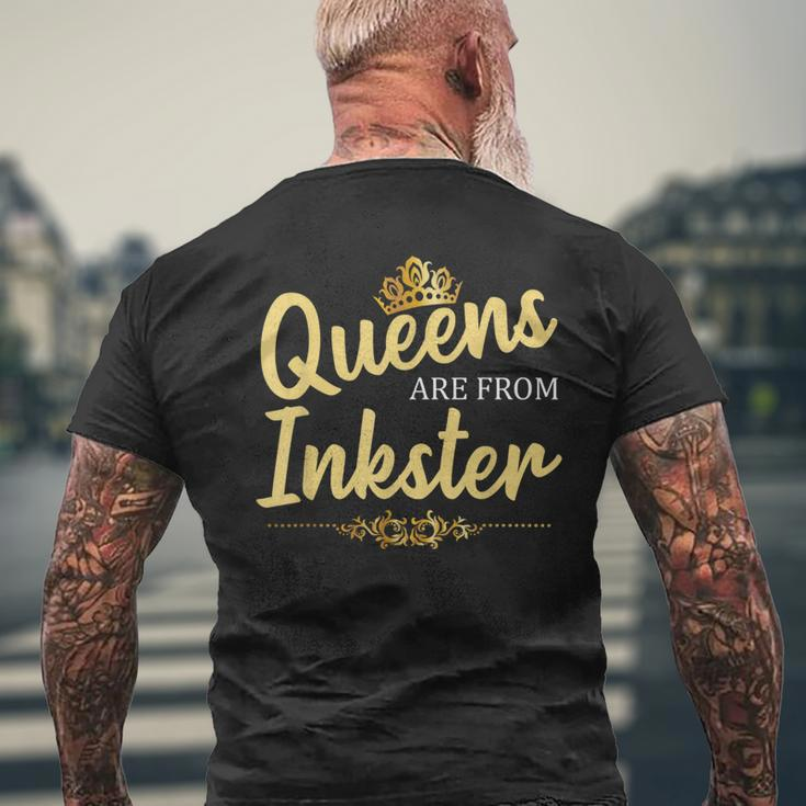 Queens Are From Inkster Mi Michigan Home Roots Men's T-shirt Back Print Gifts for Old Men