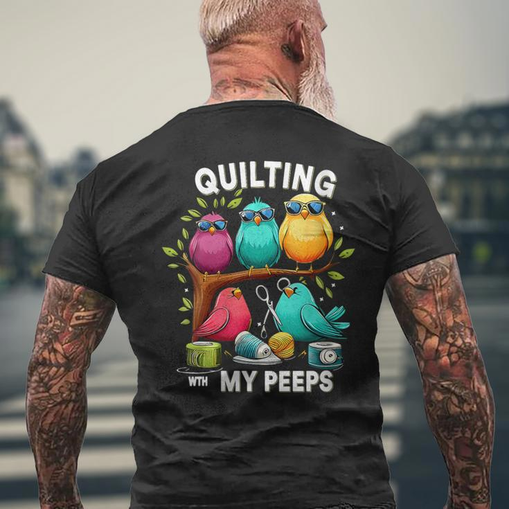 Quilting With My Peeps Quilting Lovers Sewing Men's T-shirt Back Print Gifts for Old Men