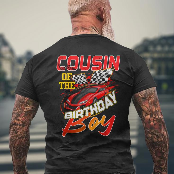 Race Car Party Cousin Of The Birthday Racer Racing Family Men's T-shirt Back Print Gifts for Old Men