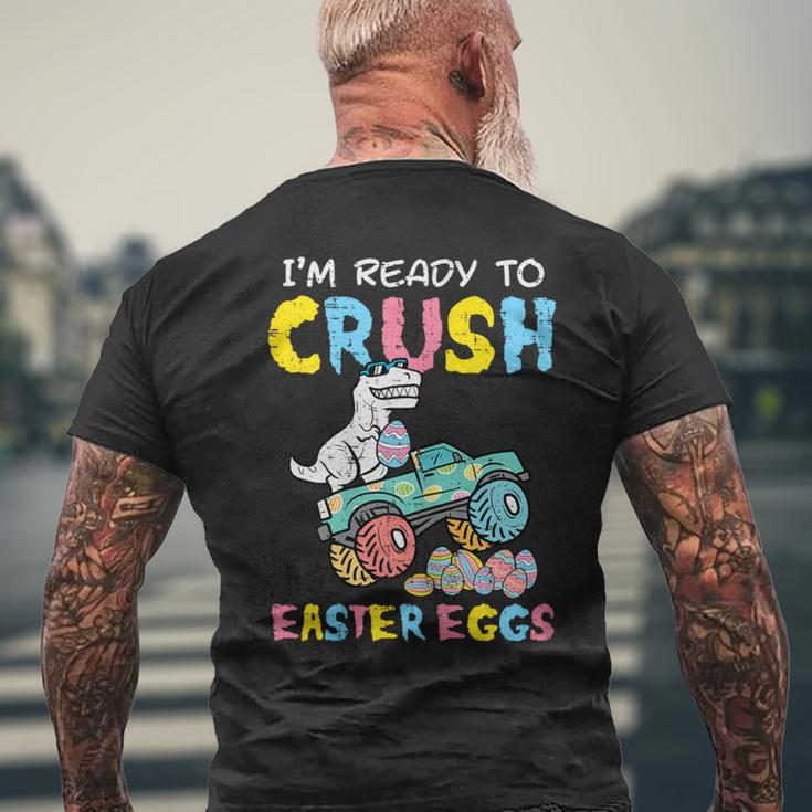 Ready To Crush Easter Eggs Dino Monster Truck Toddler Boys Men's T-shirt Back Print Gifts for Old Men