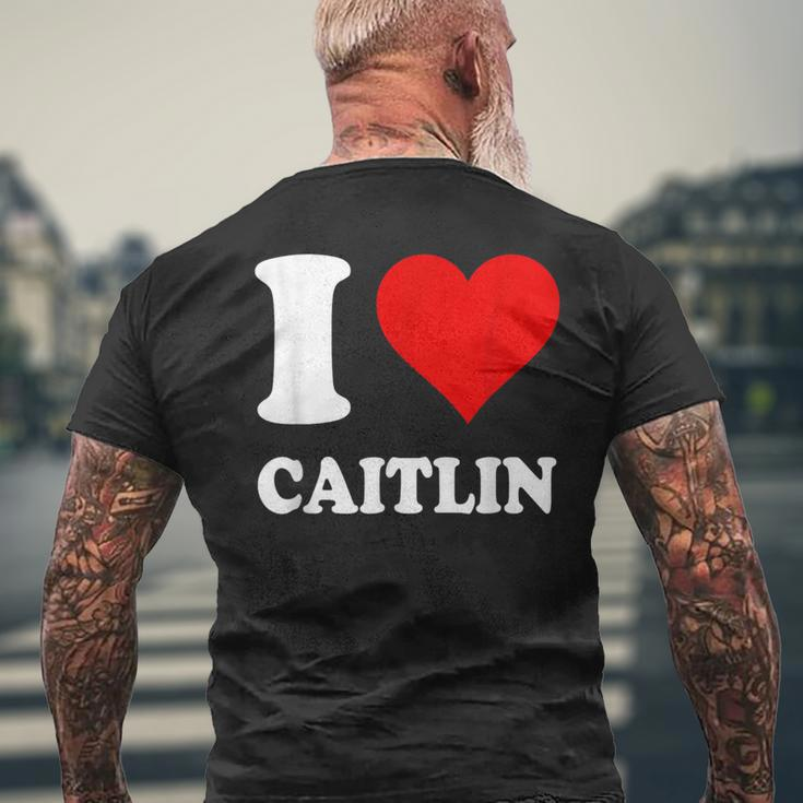 Red Heart I Love Caitlin Men's T-shirt Back Print Gifts for Old Men