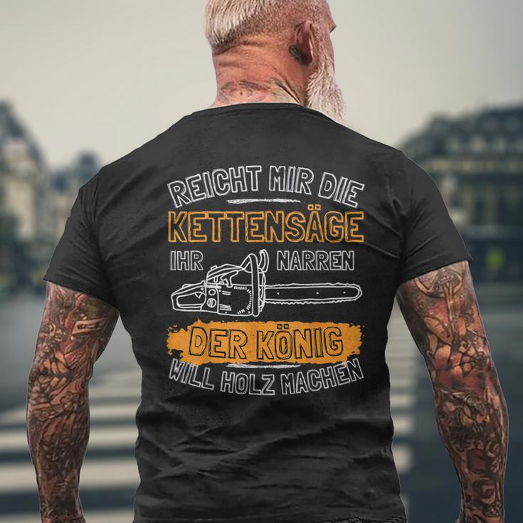 Reicht Mir Die Kettensäge T-Shirt mit Rückendruck Geschenke für alte Männer