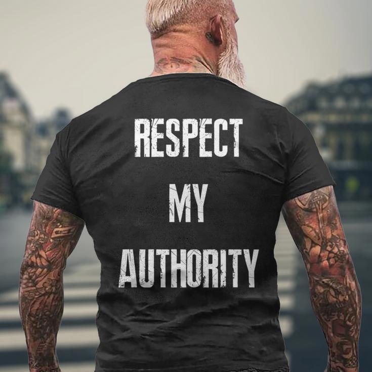 Respect My Authority Vintage Men's T-shirt Back Print Gifts for Old Men