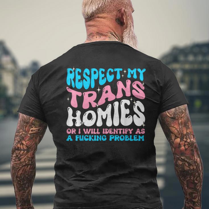 Respect My Trans Homie Pride Month Lgbt Friend Transgender Men's T-shirt Back Print Gifts for Old Men