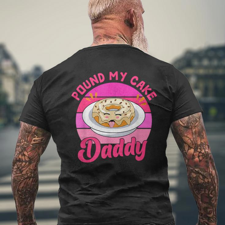 Retro 60S 70S Pound My Cake Daddy Adult Humor Father's Day Men's T-shirt Back Print Gifts for Old Men