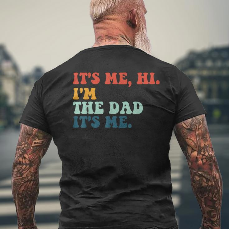 Retro Fathers Saying Im The Father Dad Fathers Day Men's T-shirt Back Print Gifts for Old Men