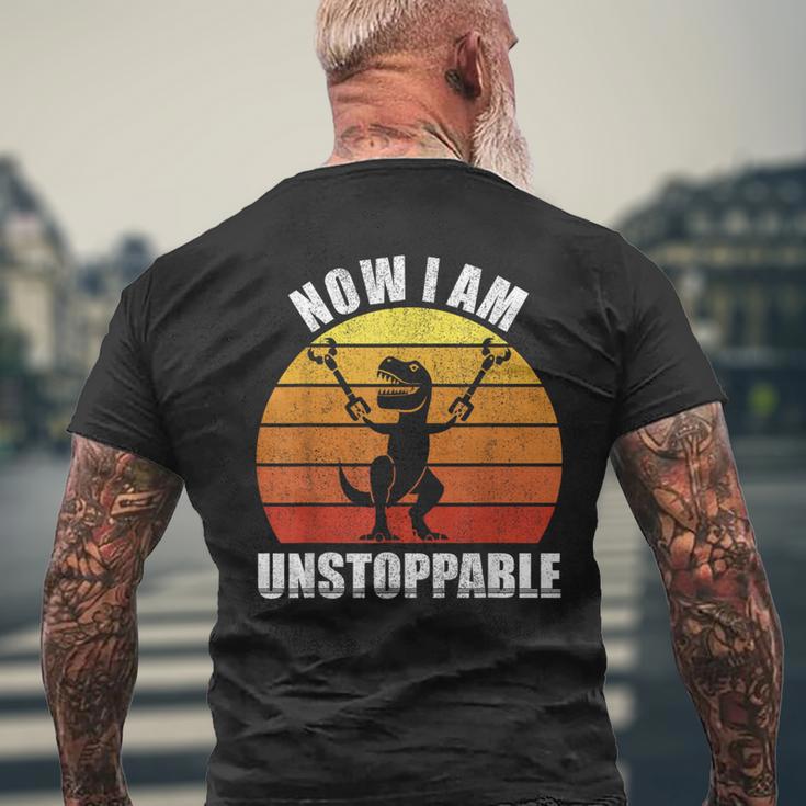 Retro Now I Am Unstoppable T-Rex Vintage Men's T-shirt Back Print Gifts for Old Men