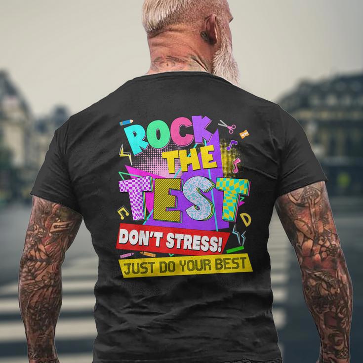 Rock The Test Dont Stress Testing Day Teachers Students Men's T-shirt Back Print Gifts for Old Men