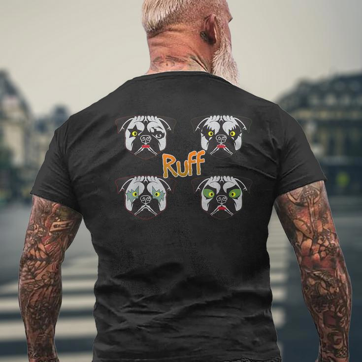 Ruff Rocking Dog Puppies Kiss Pet Pug Parody Men's T-shirt Back Print Gifts for Old Men