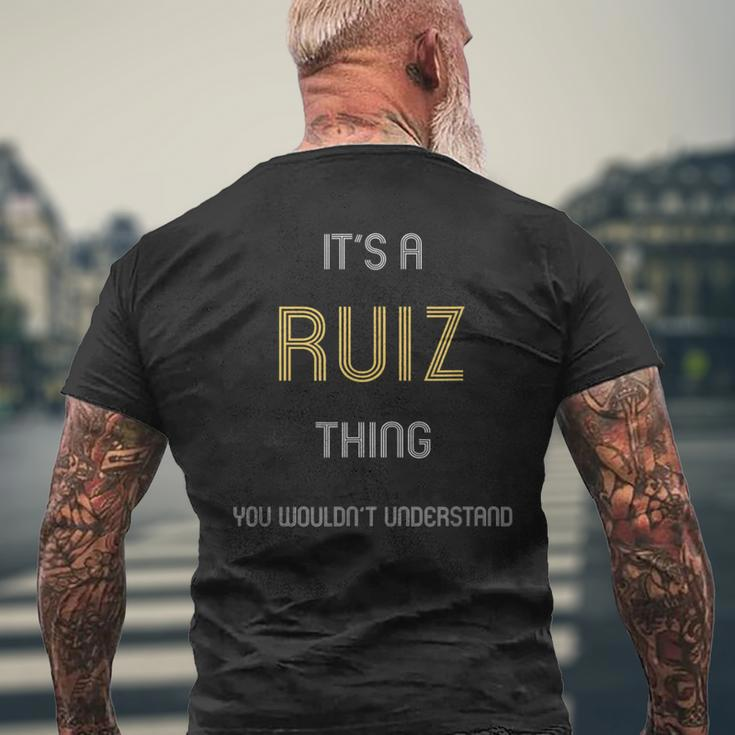 Ruiz Cool Last Name Family Names Men's T-shirt Back Print Gifts for Old Men
