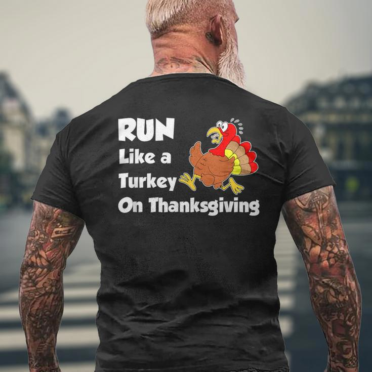 Run Like A Turkey On Thanksgiving Trot Men's T-shirt Back Print Gifts for Old Men